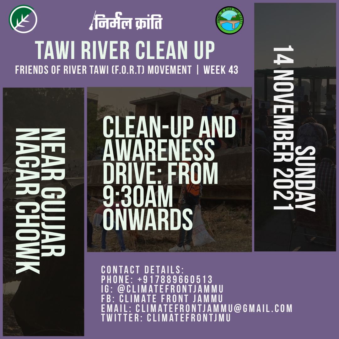 ClimateFrontJMU's tweet photo. *Clean River Tawi Movement*

Clean-up and awareness drive

14th November 2021 (Sunday)
Time - 9:30 AM Onwards
Venue - Gujjar Nagar Chowk

#ClimateFrontJammu #FriendsofRiverTawi #SaveTawi #Jammu https://t.co/QTbhMQVin2