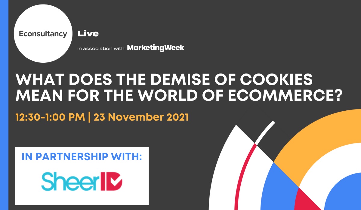 SheerID's tweet photo. Don't miss our interactive discussion at @Econsultancy Live, taking place virtually on 22-24 November, at 12:30 PM GMT: what does the demise of cookies mean for the world of ecommerce? VIP tickets available! https://t.co/nN1Yh2EvC2
#ecommerce #DigitalMarketing #econsultancy https://t.co/O2afFjhXsG