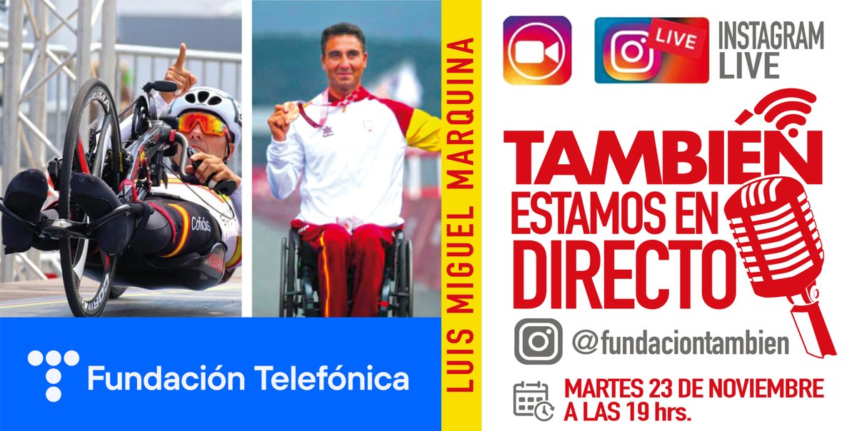 Fund_Tambien's tweet photo. El martes 23 de noviembre tendremos en directo a Luis Miguel Marquina #handbiker y todo un medalla de bronce de ciclismo adaptado en los #JuegosParalímpicos de Tokio. Una gran oportunidad para conocer más a este gran campeón en Instagram Live de Fundación También. https://t.co/OOpbY5Z2uK