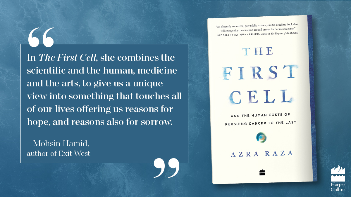 HarperCollinsIN's tweet photo. #TheFirstCell by @AzraRazaMD examines cancer from all fronts – social, personal, and medicinal. This is a searing account of the disease, and the pain it inflicts not just on the patients, but on their loved ones as well. Order now: https://t.co/2EbnLztEKj https://t.co/sCX6u357q5