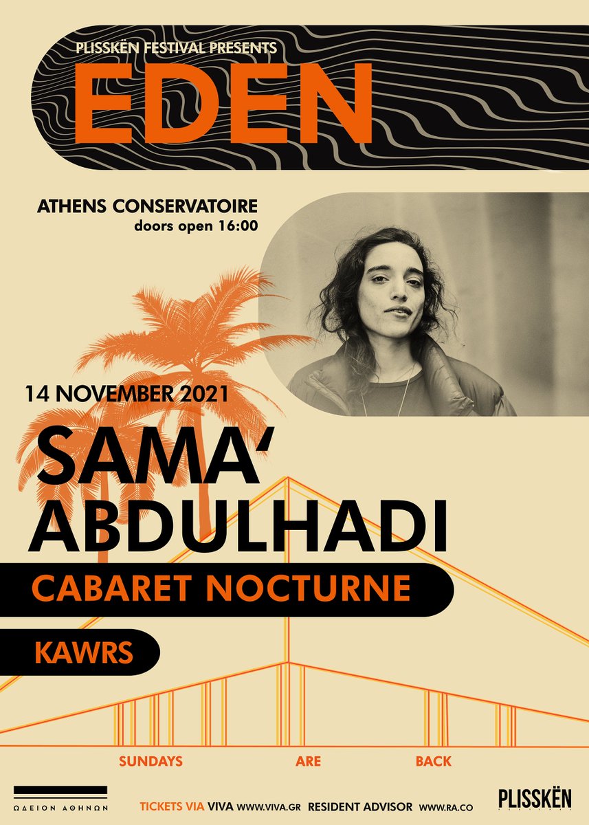 SUNDAY IT BEGINS. 

16:00 - KAWRS
19:00 - Cabaret Nocturne
21:30 - Sama' Abdulhadi

Last remaining presale tickets >>> bit.ly/3mi3GhR