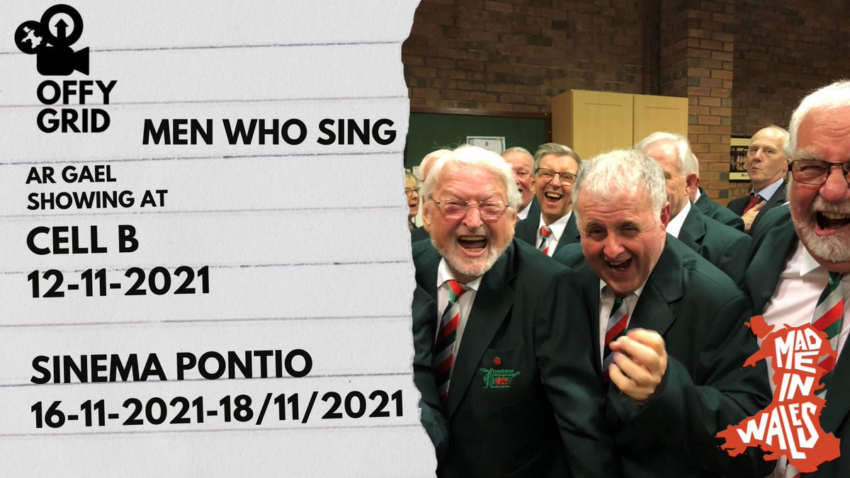 OffYGrid's tweet photo. Cor @TrelawnydMVC yw #MenWhoSing dangos yn Cell B a Sinema Pontio dros yr dyddia nesaf! 

Men Who Sing will be playing at @sinemapontio &amp; @CeLLBlaenau over the next few days! 

#MadeInWales https://t.co/OYg5u7vUDg