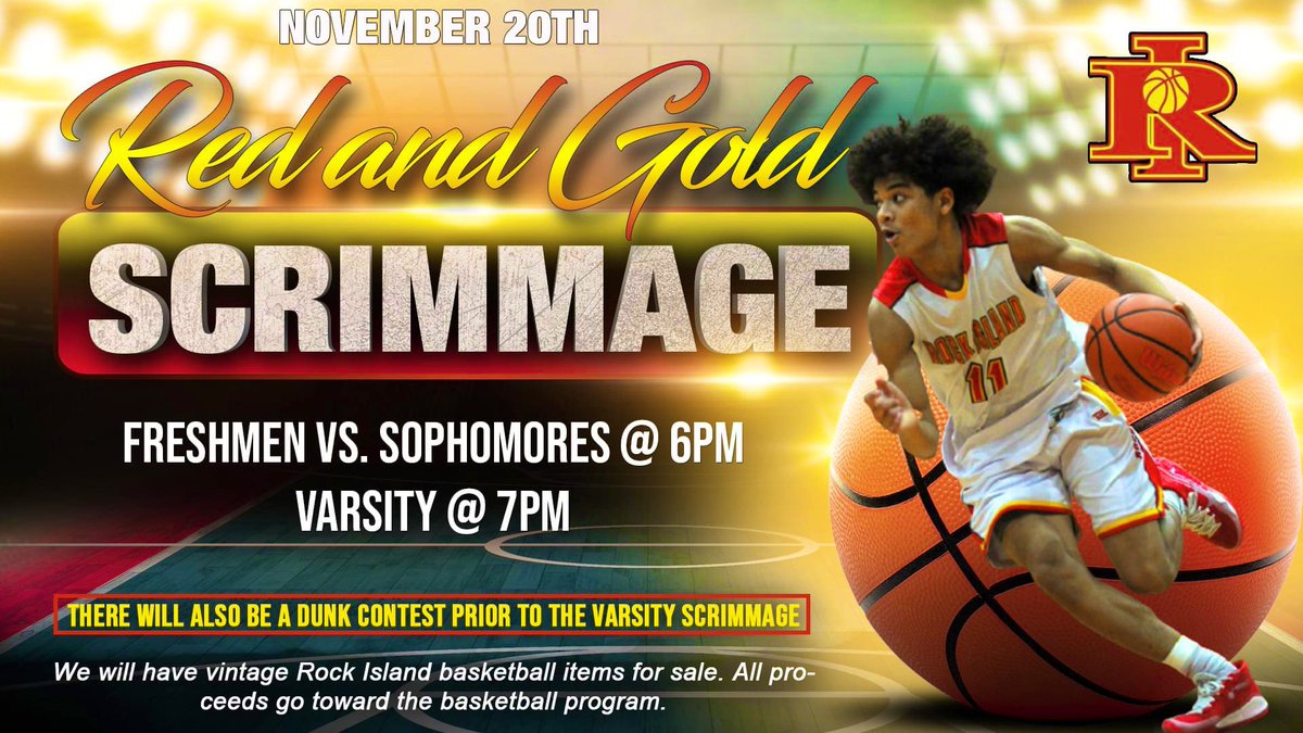RockyHoops's tweet photo. Catch the first glimpse of the Rocks at our annual Red and Gold Scrimmage on November 20th.  We will have concessions, Rock Island Basketball apparel for sale, along with a Dunk and 3 Point shooting contest.  Let's get ready for a great season!  Come and check us out!  #pRIde https://t.co/YS29E0ifNd