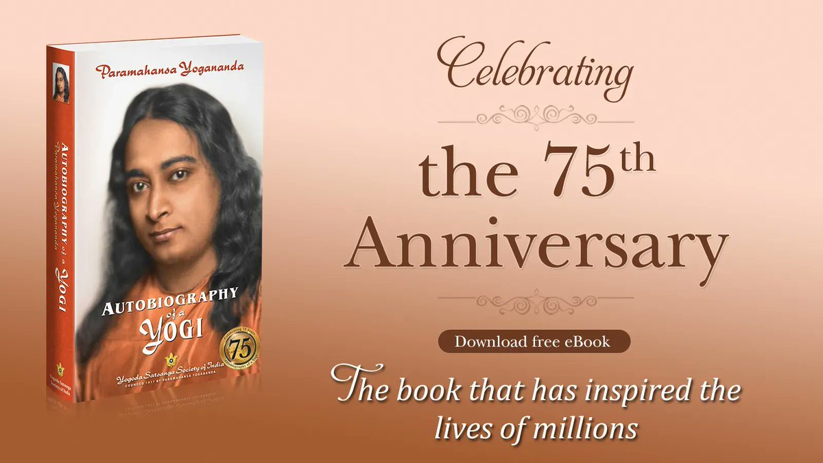 yoganandayss's tweet photo. Join us for a talk by a YSS sannyasi on: “Celebrating 75 Years of Autobiography of a Yogi — A Scripture for the New Age.”
Saturday, November 20
7:15 – 8:15 p.m. (IST)
To learn more about the talk and receive a free copy of this eBook, visit: https://t.co/DceaaCddEu
#AY75 #YSS https://t.co/L19snmiHK8