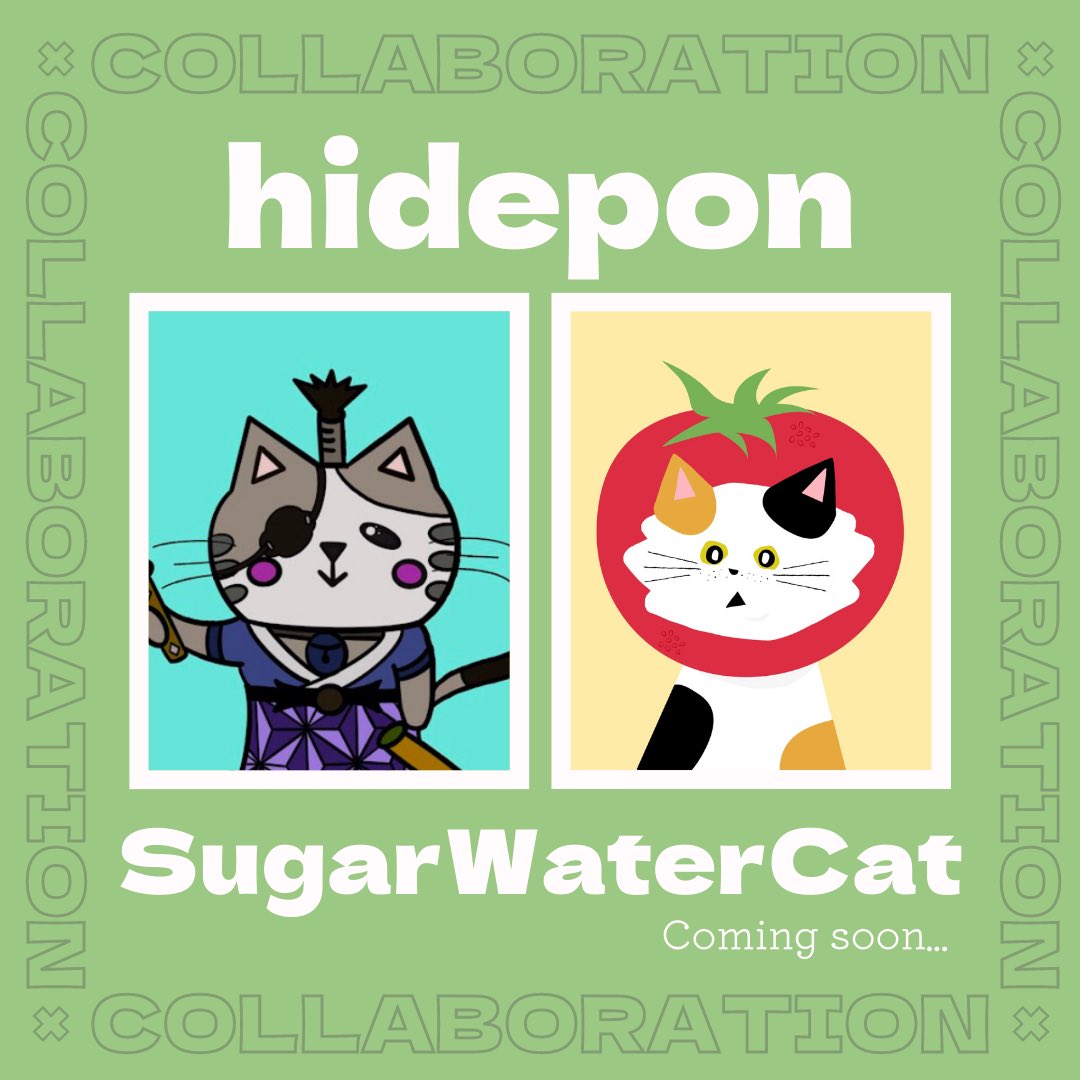 SugarWaterCat24's tweet photo. .
@hidepon_nft さんとの 初のコラボレーション作品 無事に発表 出来ました！！！嬉しい！！！🥳🥳🥳🥳🎉🎉🎉

🔅hideponさんの作品
https://t.co/FYcn7TDtFX

https://t.co/Mz2VGavmqA

🔅SugarWaterCatの作品
https://t.co/Xcm6ET2F8L

#NFTCommunity #NFTart
#NFTjapan #NFTASIA #nftcreator https://t.co/g2fZWX97wP