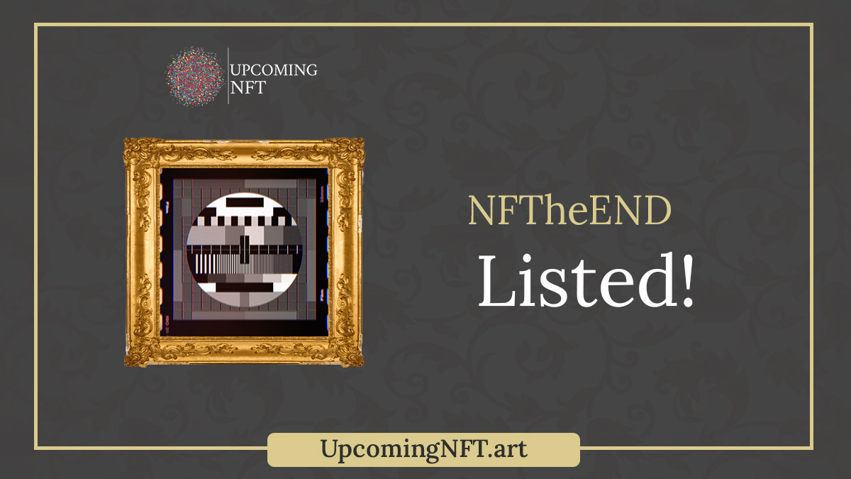 NFTcalendarBEST's tweet photo. New NFT Project Listed 
@NFTheEND Welcome!
https://t.co/itf9gW7UEf

Like &amp; Retweet. Promote this to other people!

#EthNft #ETH  #NFTLAUNCH #NFTs #NFTdrop #NFTDROPS #NFTCommunity https://t.co/NhFv0Qb80G