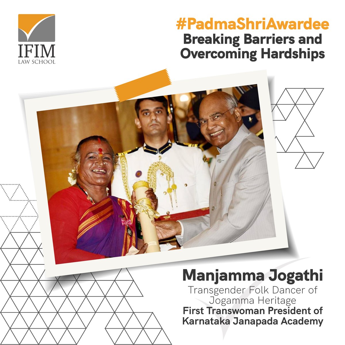 IFIMLawSchool's tweet photo. @IFIMLawSchool celebrates the journey of Matha B #ManjammaJogati, the #transgender folk dancer of #Jogamma heritage and the first #transwoman President of Karnataka Janapada Academy, who was conferred the #PadmaShri by President Ram Nath Kovind. https://t.co/xiWu3K1BVs
