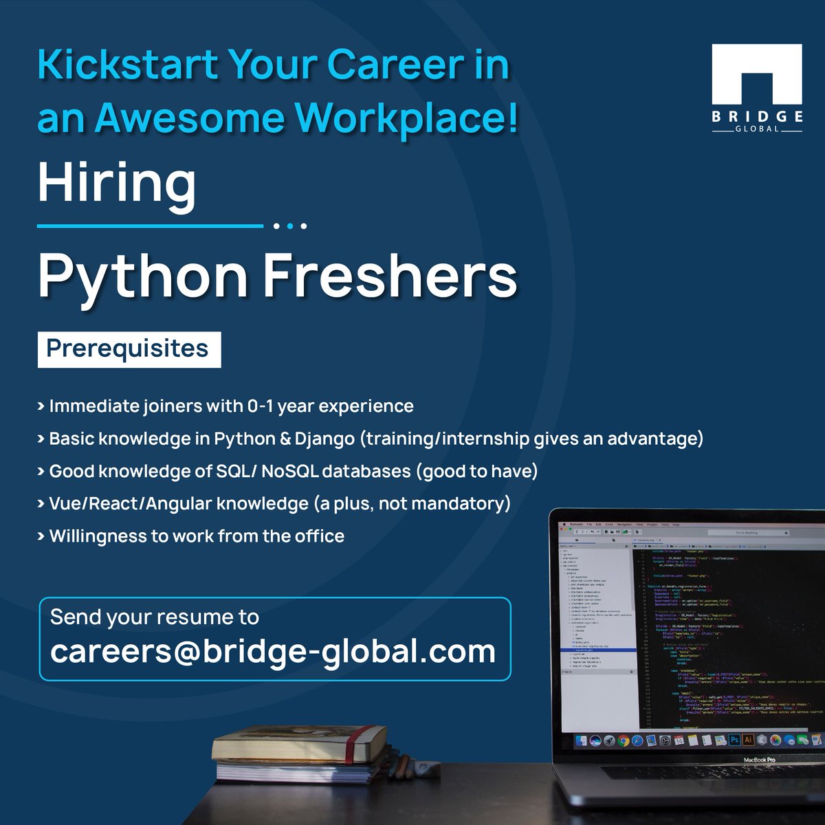 Bridge_Tweed's tweet image. Do you feel aspiring #Pythonfreshers like you should kick-start your potential careers in a slick #work atmosphere with an even slicker #team?
Yay, ‘cause we have it all! So, fly in those awesome resumes to careers@bridge-global.com
#Hiring #fresherjobs #HiringNow #BridgeGlobal