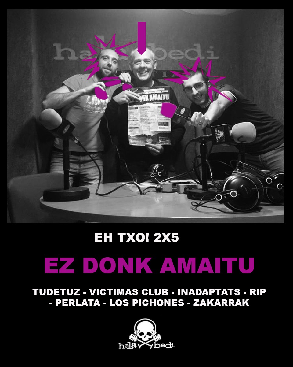 Ez donk amaitu!: «Mondrauen Punkak dauka izena, izana, jatorria eta etorkizuna»

halabedi.eus/es/podcast/ez-…