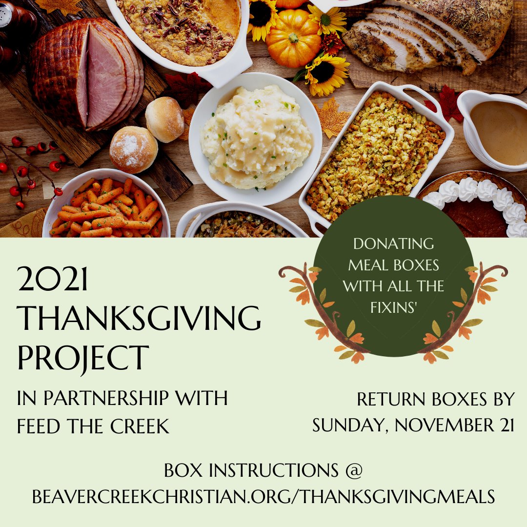 bcconmission's tweet photo. Have you signed up yet to provide a Thanksgiving Meal? If you are able, help us provide meals for families in our community in partnership with Feed the Creek. Boxes need to be to church by Sunday, November 21. Link in our bio for details! #thanksgiving2021 #feedthecreek https://t.co/ZxxbqWVijX