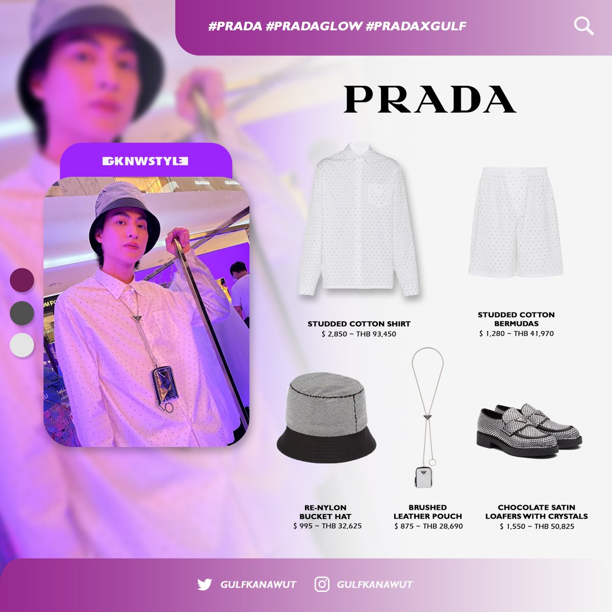 GKNWStyle's tweet photo. ✦ — @Prada #Prada #PradaGlow #PradaxGulf
⚽️ Studded Cotton Shirt
⚽️ Studded Cotton Bermudas
⚽️ Re-nylon Bucket Hat
⚽️ Brushed Leather Pouch
⚽️ Chocolate Satin Loafers with Crystals
@gulfkanawut
#GKNWStyle
#GulfKanawut
#ลูกบอลของคุณบิ๊กกลัฟ
#PhiBalls
#หวานใจมิวกลัฟ https://t.co/MGnnSRN34A