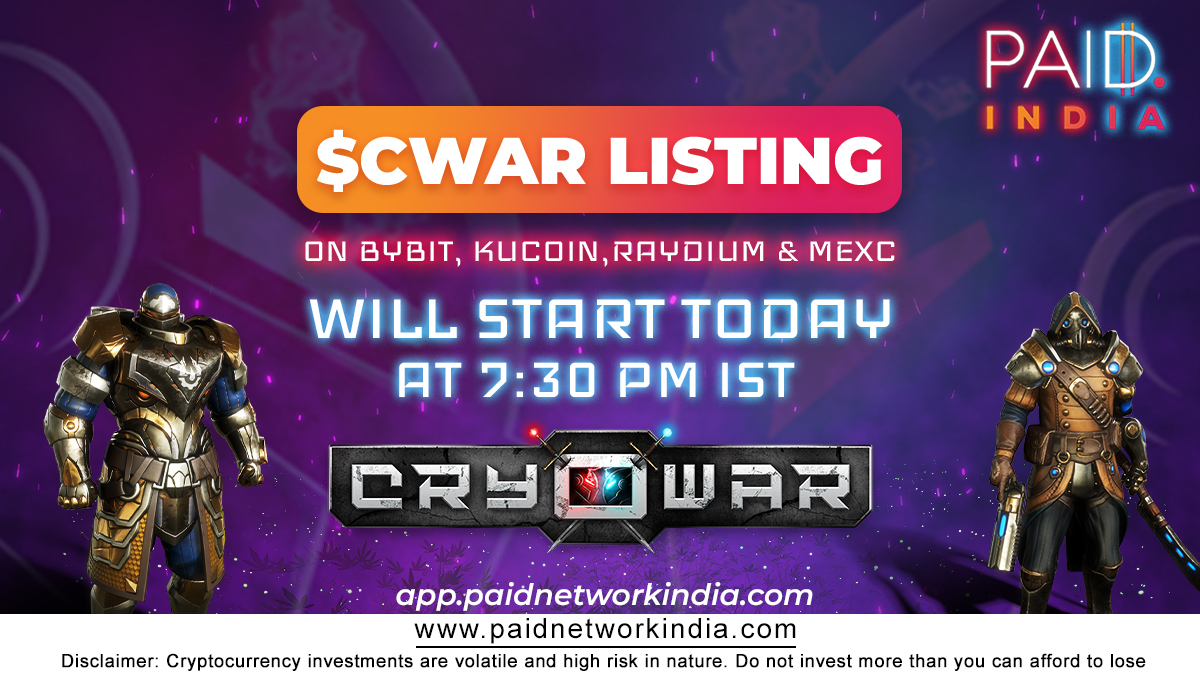 $CWAR will be listed today on <a href="/Bybit_Official/">Bybit</a>, <a href="/kucoincom/">KuCoin</a>, @RaydiumProtocol and <a href="/MEXC_Global/">MEXC Global</a> at 7:30 PM IST⚔️ . 💵 $CWAR IDO Price: $0.028  Don't miss it and stay tuned for further details.
<a href="/CryowarDevs/">Cryowar</a> 

#PaidIndia #IDOLaunchpad #GetPAID #IDO #CWAR #Listing #Tokens