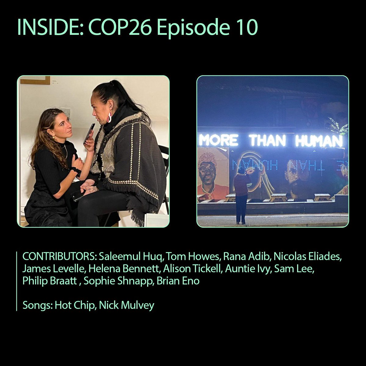 clydebuiltradio's tweet photo. Final episode of @INSIDECOP26. Find out how’s kept to their word and who hasn’t and if we are on track to reach important targets for the immediate future
🌱
Today: @SophieShnapp @brianeno @JuliesBicycle @earthbyhelena @auntyivy1 and more
https://t.co/St3S5oKRuf 
#COP26 https://t.co/l0RQThhD9G