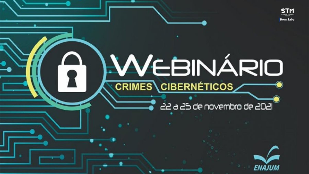 STM_Oficial's tweet photo. A Escola Nacional de Formação e Aperfeiçoamento de Magistrados da JMU vai realizar o Webinário Crimes Cibernéticos.

O evento aberto ao público ocorre de 22 a 24 de novembro, das 9h às 12h, com transmissão ao vivo pelo YouTube. Programação e mais informações no site do STM. https://t.co/6NekXU1zDC