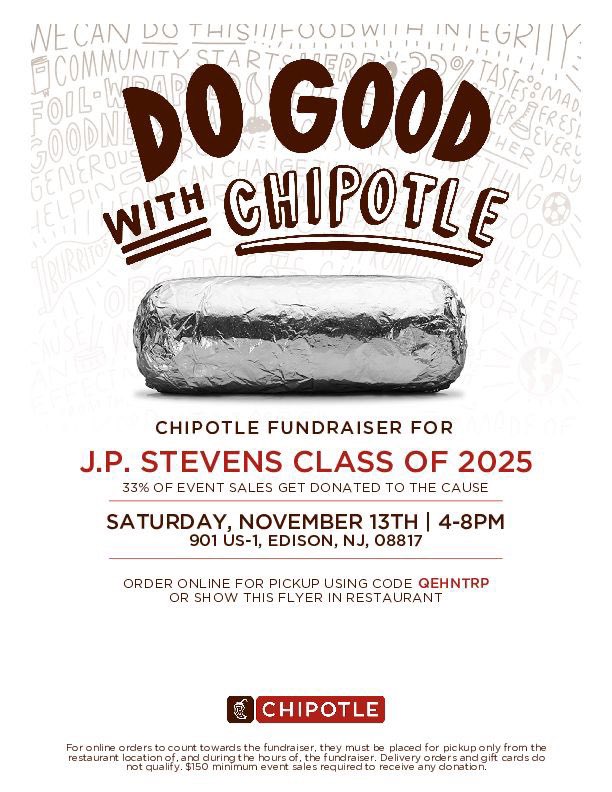 Grab a burrito and support the class of 2025!! This Saturday 4-8 at Chipotle on Rt 1!