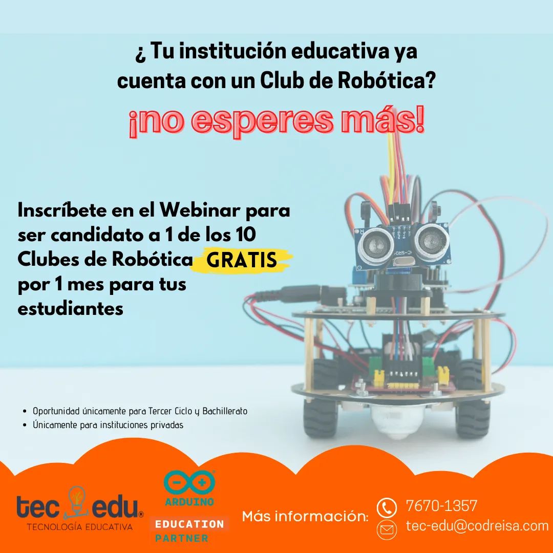 Tec_EduSV's tweet photo. Si tú institución educativa no cuenta con un Club de Robótica , esta es tu oportunidad de establecerlo 

Inscribete en nuestro Webinar informativo y podrás  ser candidato para desarrollar  un Club de Robótica completamente GRATIS por 1 mes

#ElSalvador #roboticaeducativa https://t.co/WrTNv2jErh