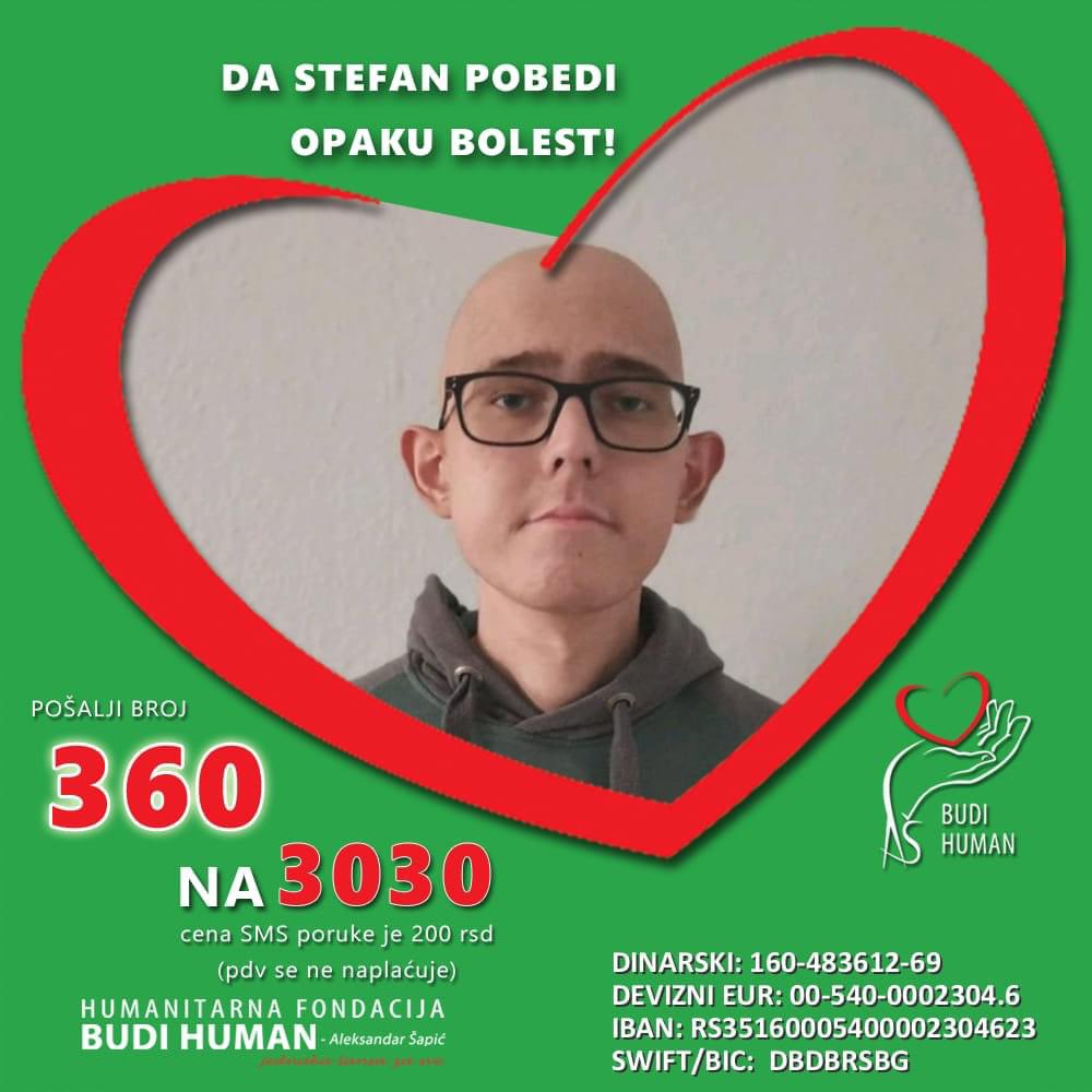 zerukut's tweet photo. Stefan boluje od leukemije i do ponedeljka treba da sakupi 70.000€
On drugu sansu nema :(
Milion smo skupili za dva dana.. 

Hajde i ovom mladicu da pomognemo!

360 na 3030

@joovanica88 @797na3030 @XeniaKsenija  @samodejo01 @SkrozDobraPekar @tako_hoce 
Molim vas Rt i tag dalje https://t.co/2HTkD2YYvV