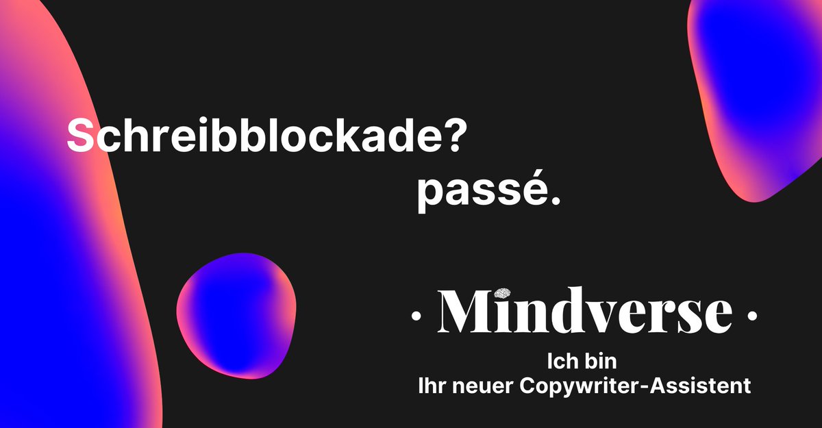 Mit Mindverse Schreibblockaden brechen - Ihr virtueller Text Assistent steht Ihnen bei dutzenden Copywriting-Aufgaben zur Seite.

Lassen Sie sich von unserer KI überzeugen und nutzen Sie jetzt Ihre 20 Freiversuche unter: mind-verse.de/?utm_source=Tw…

#SEO #KI #Marketing #Mindverse