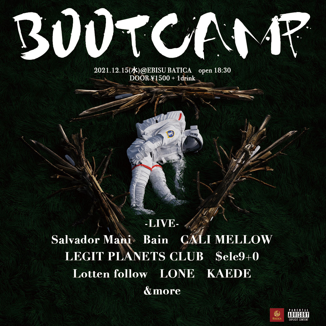 BaticaEbisu's tweet photo. 【🌉情報解禁🌉】
BOOTCAMP
12/15日(水) 18時半!!

-LineUp-
Salvador Mani
Bain
CALI MELLOW
LEGIT PLANETS CLUB
$ele9+0
LONE
KAEDE
Lotten follow
https://t.co/kAOv6WSESQ https://t.co/MlFPr5I1CU