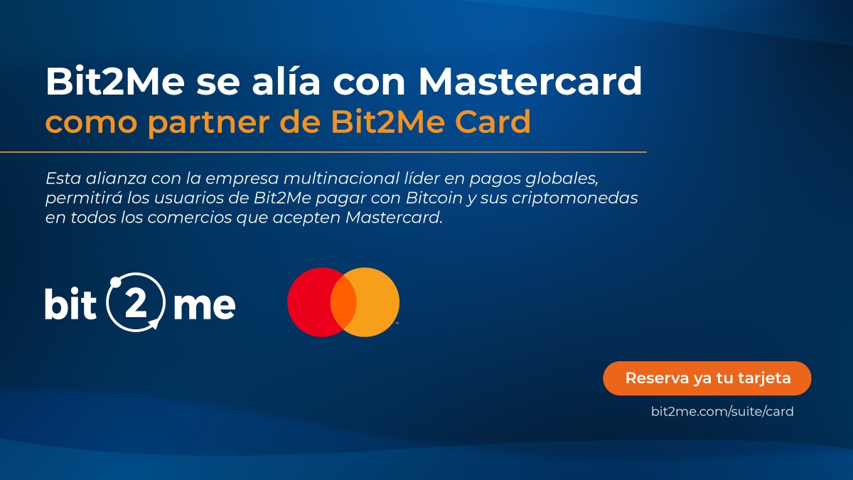 ¡Nos aliamos con <a href="/MastercardES/">Mastercard España</a> para el próximo lanzamiento de Bit2Me Card! 💳️🚀

Este acuerdo supone un gran impulso para el futuro, tanto de Bit2Me como el de la empresa y su token B2M.