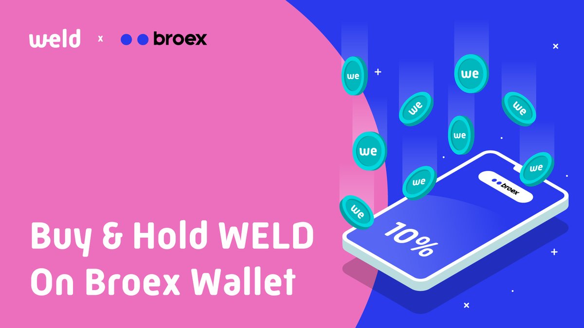 MoneyWeld's tweet photo. Another feature of #weldmoney and @Broex_io. #crypro #bonus. Register on #broex https://t.co/aBsTbK3Smu , buy WELD #tokens, hold them for the promotion period and get #bonus. 💰Details of #collaboration will be available soon. Register a Broex #crypto wallet and pass KYC already. https://t.co/YLjqVpAuSb
