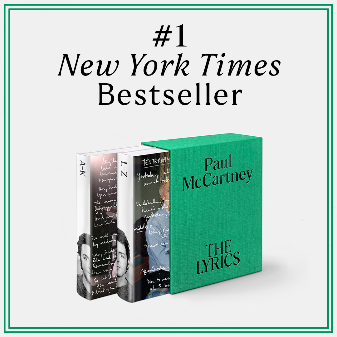 Paul McCartney on X: 'The Lyrics' has hit Number One on the @nytimes Best  Seller list! Released last week, the book is Number One on both the Hardcover  Nonfiction list and the