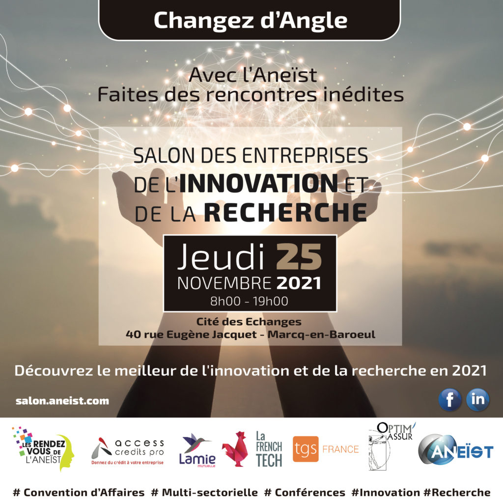 [📣SALON ANEÏST 2021]
Salon &amp; RDV d'affaires des Entreprises de l’Innovation et de la Recherche,organisé par l’Aneïst 🚀
📌Le 25 novembre de 8h à 19h00 à la <a href="/cite_echanges/">LA CITÉ des échanges</a> à Marcq-en-Baroeul
Pour plus d'infos👉 swll.to/uKbbFe
<a href="/lafrenchtech/">La French Tech</a> <a href="/hautsdefrance/">Région Hauts-de-France</a> @innovationHDF