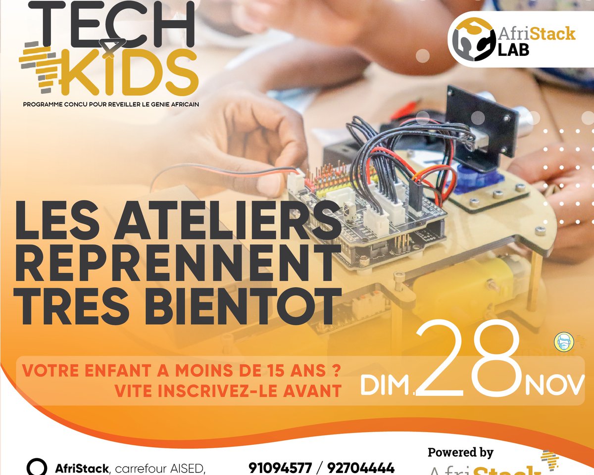 afristack's tweet image. #AfriStack #Tech4Kids Program
Registrations for the program are already open.
Deadline to register your children: Sunday November 28, 2021.
The workshops start in December.
91 09 45 77 / 92 70 44 44
#Education #team228 #TgTech #InnovTogo #stem #iot #AI #electronique #robotique