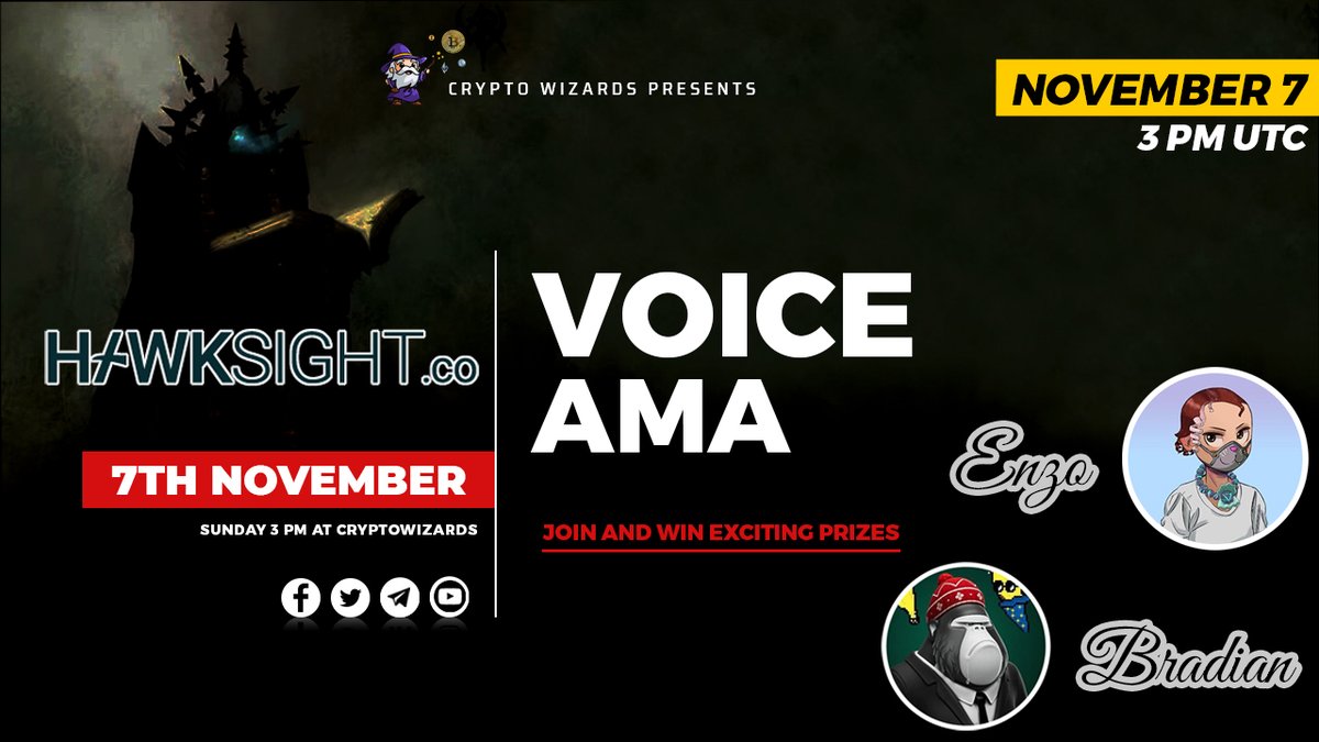 wizards_crypto's tweet photo. #AMA With Hawksight on 7th November 2021 |3:00 PM UTC|

VENUE: https://t.co/Pv2UsVcouT

REWARDS : $100 

RULES
1. Follow in Twitter 
@wizards_crypto @HawksightCo 
 
2. Like and retweet

3. Comment Question by Tagging few Friends (5 Question)
(View Tg Announcement for other rules) https://t.co/hR0Ar3g5aN