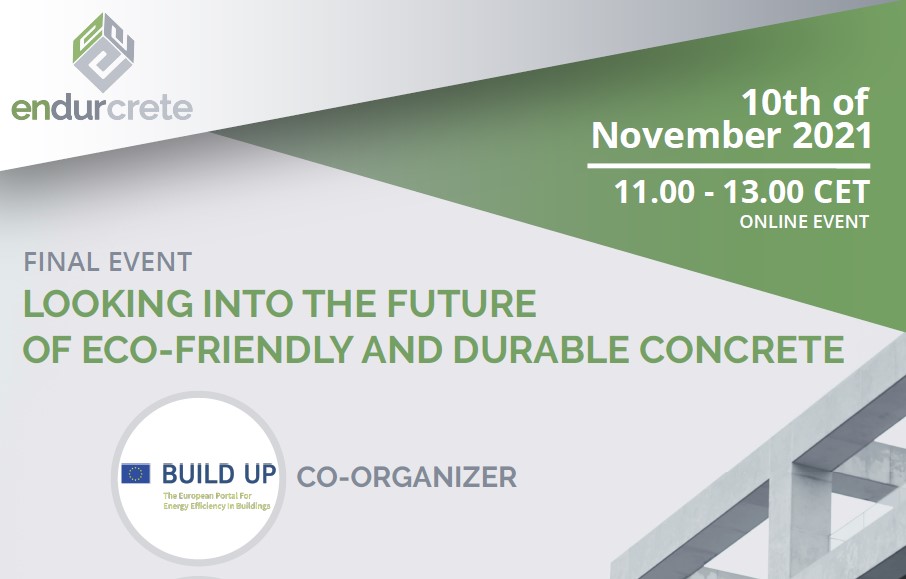 📢Last call for the <a href="/Endurcrete_eu/">ENDURCRETE Project</a> final event about eco-friendly and durable concrete! 🖥

📅10th Nov 🕚11:00H

🔑: Integration of novel low-clinker cement including high-value industrial by-products, new #technologies and #hybridsystems.

Register here!👉bit.ly/2XBcFkX