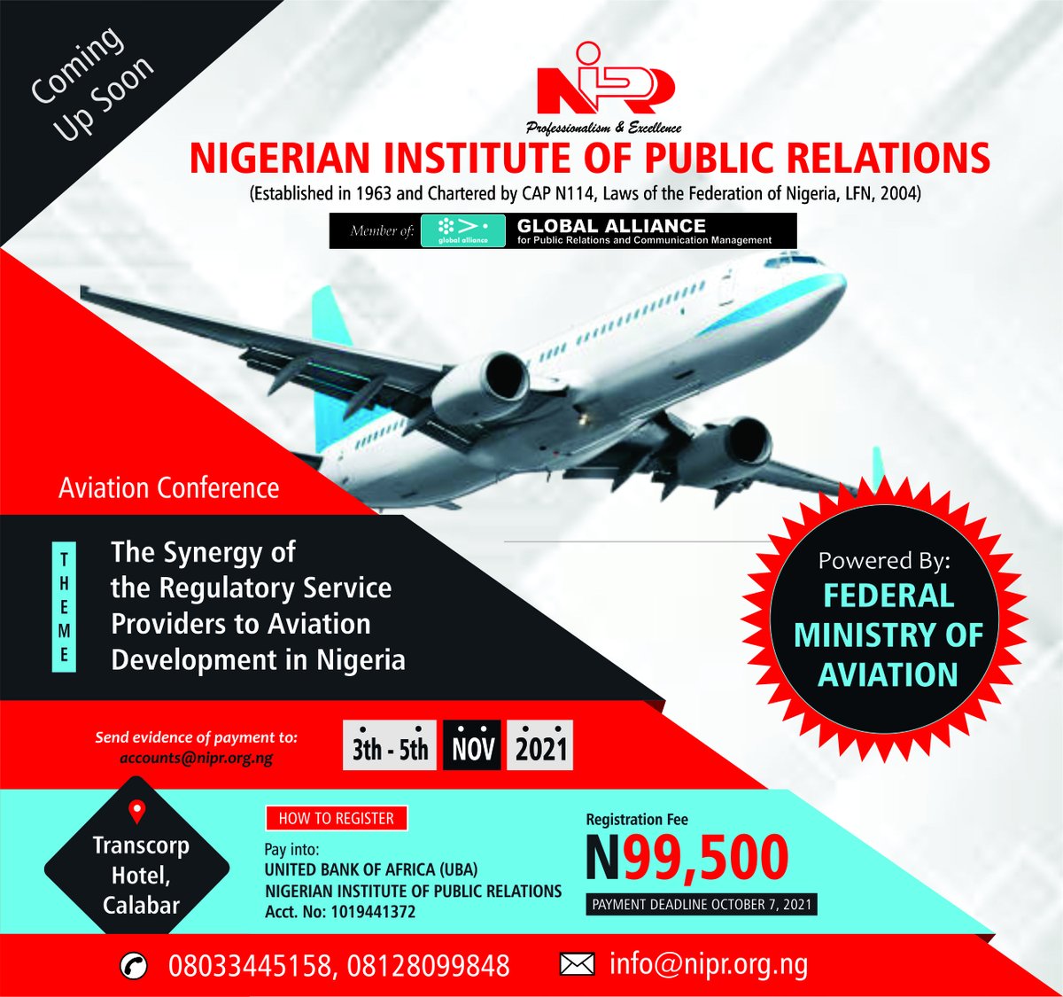 The Aviation Conference at Transcorp Hotel, Calabar organised by The Nigerian Institute of Public Relations.