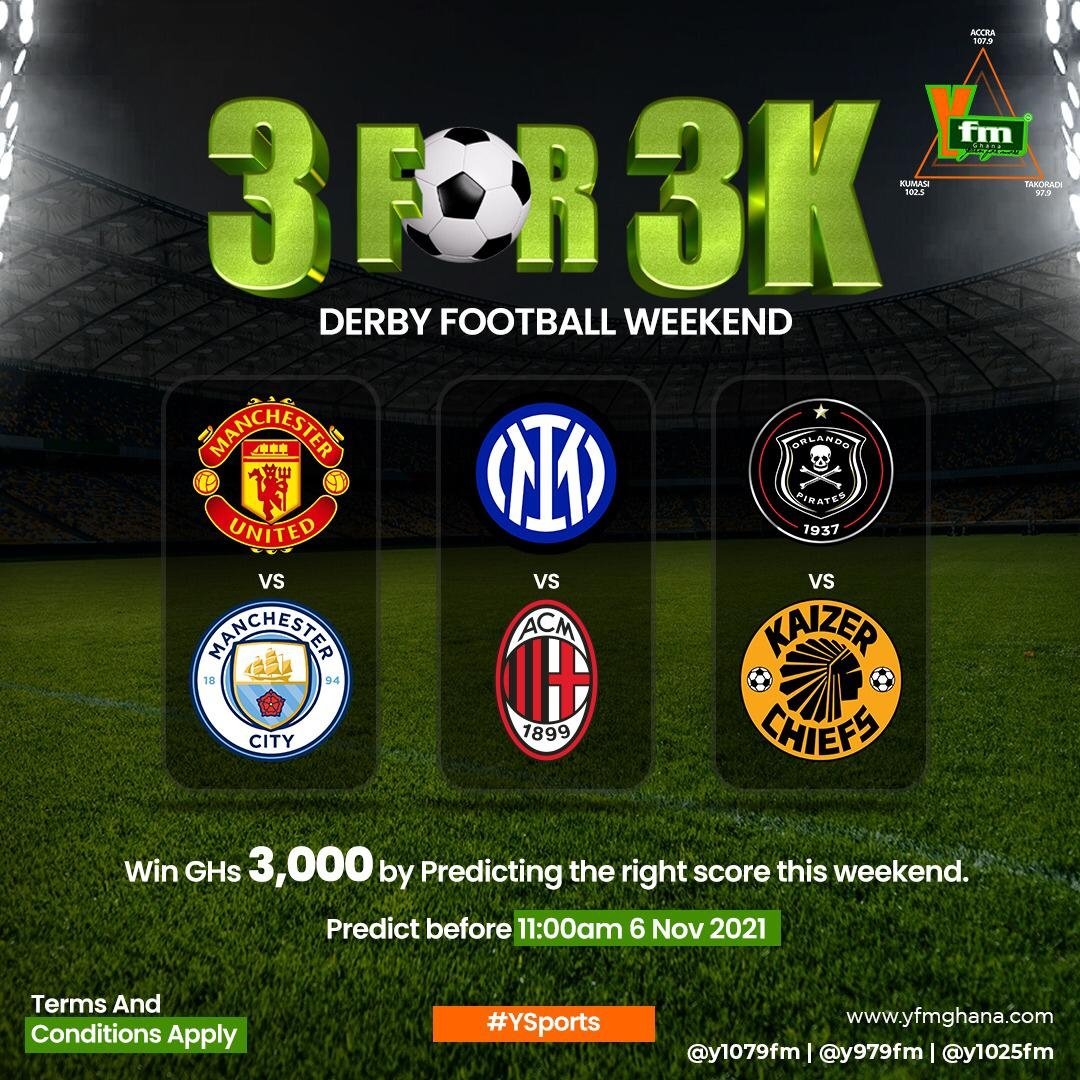 y1025fm's tweet photo. 🏐Derby Football Weekend🏐

- Man United  vs Man City
- Inter Milan vs AC Milan
- Orlando Pirates vs Kaizer Chiefs

Predictions must be done before 11am, tomorrow with #YSports #3For3K

@Y979FM @Y1079FM @y1025fm https://t.co/NtPShhdRG2 https://t.co/eEG0axHIHX