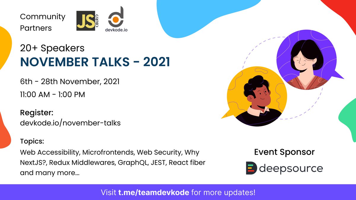 jsmeetupblr's tweet photo. JavaScript Meetup is partnered with #TeamDevKode for #NovemberTalks.
20+ frontend talks are coming up in this month. Let's join and learn.
Register here: https://t.co/Rth0nfBrbr
Community link : https://t.co/31DkHAkjaS
#javascript #react #frontenddev #web #coding #JS https://t.co/Tn58WlJf9J