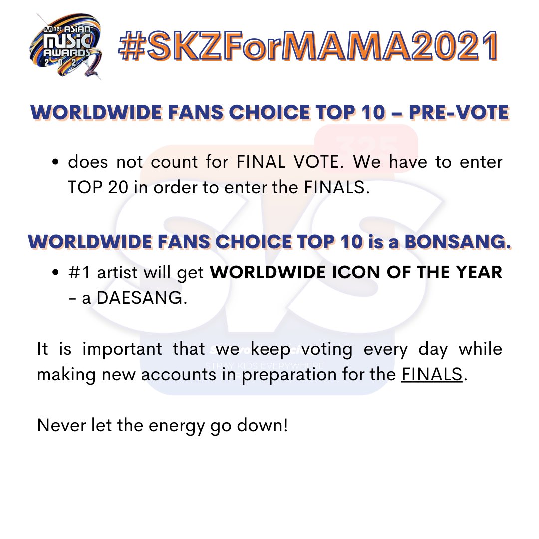 TeamSVS's tweet photo. 🔔 #SKZForMAMA2021 | FAQs about Worldwide Fans’ Choice 2021

🗳https://t.co/ne5Sndl81v

#MAMAVOTE #straykids https://t.co/3VW8Cjs85g
