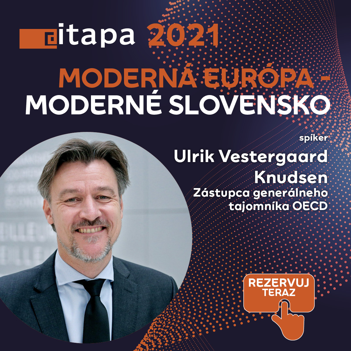 ITAPA_SK's tweet photo. Tento rok prijal naše pozvanie na Kongres ITAPA 2021 zástupca generálneho tajomníka OECD Ulrik Vestergaard Knudsen, z čoho máme obrovskú radosť! Vo svojom príspevku priblíži, aké sú moderné trendy v digitalizácii v krajinách OECD. Registracia https://t.co/uZVojRkIXc https://t.co/VKwOL2ZJZS
