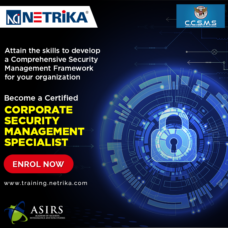 Netrika_PvtLtd's tweet photo. Become a certified Corporate Security management specialist by ASIRS, Singapore.
Visit here to know more on the C.C.S.M.S certification
https://t.co/4fixCvK1cN
#netrika #netrikacertifications #corporatesecurity #corporatesecuritymanagement #certificatetraining #ccsms https://t.co/hmCeDcyL9w