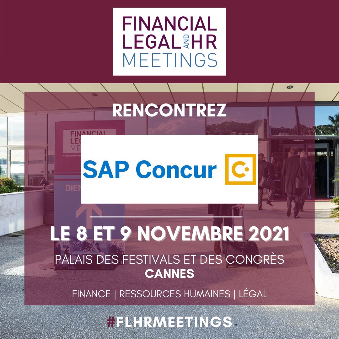Demandez votre badge > bit.ly/VisitFLHR21

Rejoignez SAPconcur à #FLHRMeetings le 8 et 9 novembre au Palais des Festivals et des Congrès à Cannes.

#Gestion #Notedefrais #Outils #Process #SAPconcur #Deplacement #FLHRMeetings