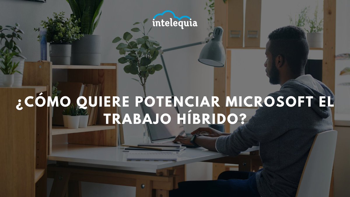 intelequia's tweet photo. ¿Conoces qué novedades👍 ha incluido #Microsoft para mejorar el trabajo #hibrido 💻 y mejorar la interacción de todas las personas gracias a la #IA y en #M365? https://t.co/HDtwJqkd3Z https://t.co/QyIXuefnIK