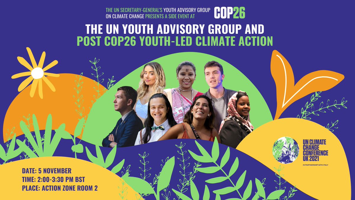 Connect4Climate's tweet photo. How can we move toward a youth-led #ClimateAction Strategy at the highest levels of the UN? 🤔
 
Those in Glasgow can join @YAGClimate members TODAY for a discussion at #COP26! 🙌
 
⏳ Fri, 5 Nov
🕑 2:00-3:30 pm BST
⛳ Action Zone Room 2

RT @UNYouthEnvoy https://t.co/qzicunaoGK