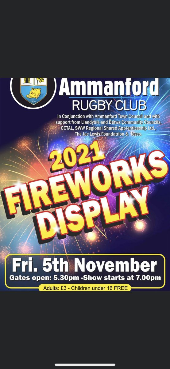 🧨🧨BONFIRE NIGHT🧨🧨
Ammanford RFC in partnership with the Town Council @llandybietown @betwstown council <a href="/JacLewisFdn/">Jac Lewis Foundation</a> <a href="/Tesco/">Tesco</a> Teglan Design <a href="/CCTALimited/">CCTAL</a> <a href="/CyfleBuilding/">CyfleBuildingSkills</a> are looking forward to welcoming you tonight.
Gates open - 17:30
Display starts - 19:00
£3 adults U16 free🧨🧨