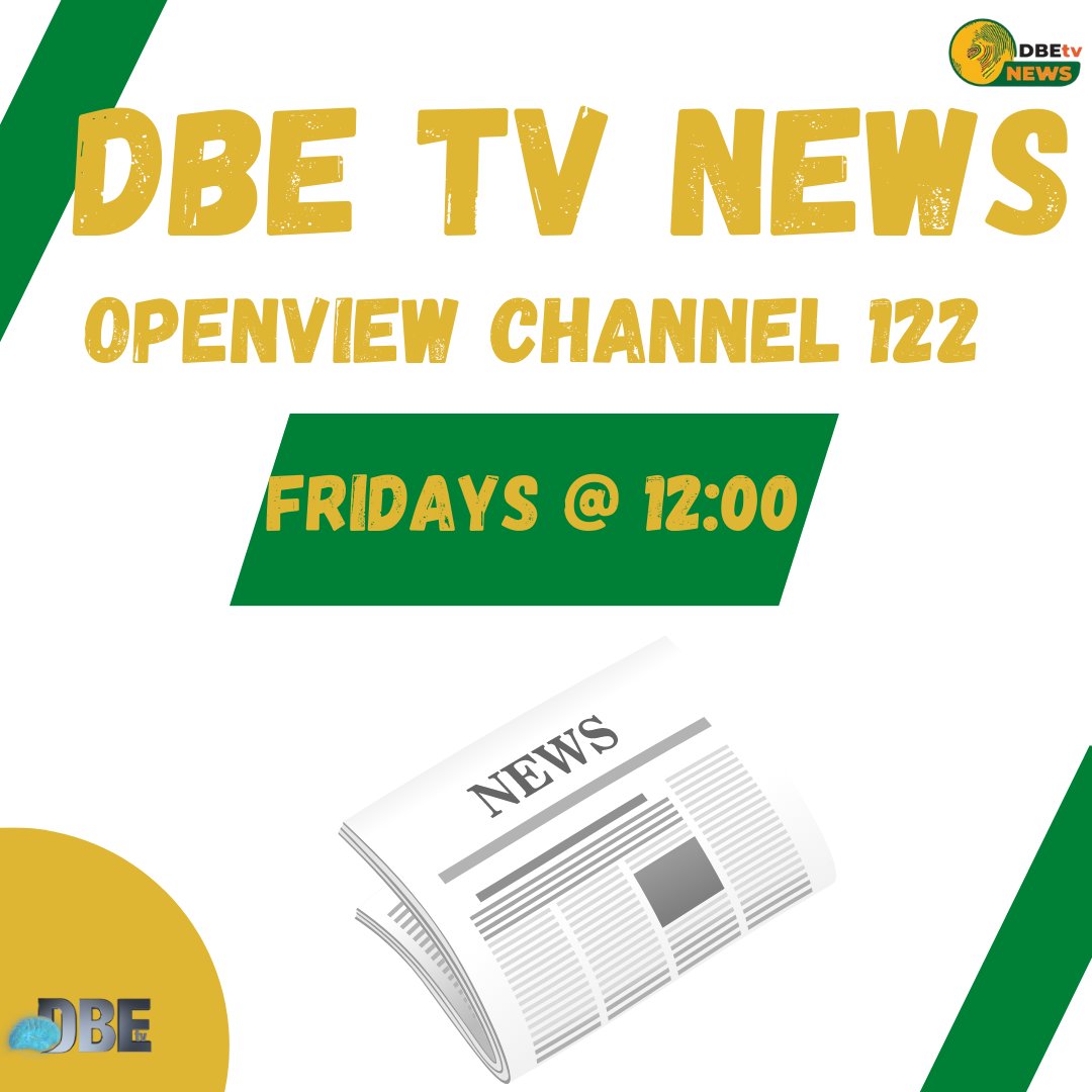 dbe_tv's tweet photo. Donβt forget to watch the @dbetvnews at 12pm on the @dbe_tv channel on @OpenView_HD channel 122.
@DBE_SA
#newsbulletin #DBEnews
#DBEsupport #newsreport https://t.co/imF36ywlOE