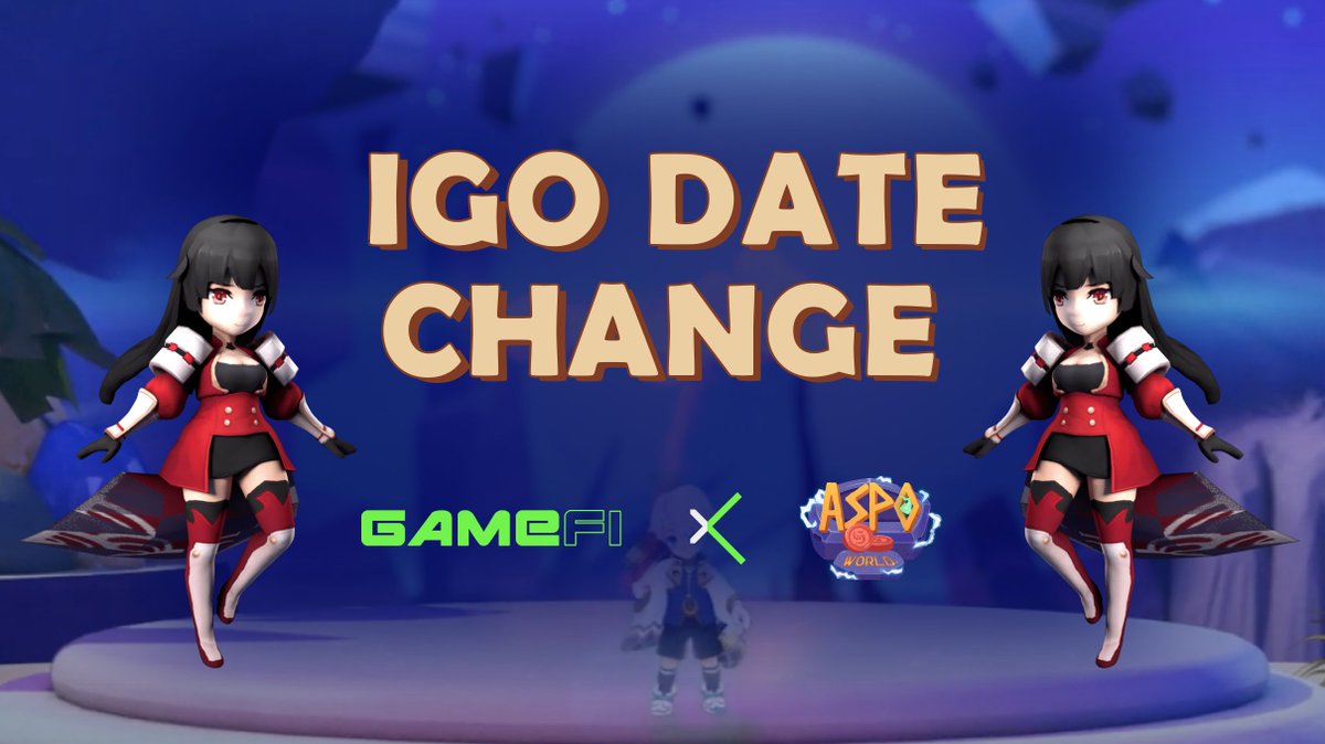 🚨CHANGE OF SCHEDULE

Dear #GameFi community, the IGO date for <a href="/AspoWorld/">ASPO Universe</a> $ASPO has been changed from Nov 7 to Nov 14.

📅The whitelist registration for $ASPO pools will be extended to Nov 13

📣Stay tuned for updated news t.me/GameFi_Officia…

#GameFi_IGO $GAFI