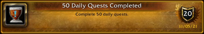 dragongrl77's tweet photo. I just earned the [50 Daily Quests Completed] Achievement! #Warcraft https://t.co/RvrH99UmPA