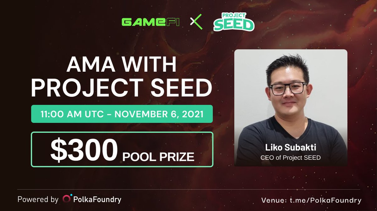 🌱AMA with <a href="/ProjectSeedGame/">Project SEED</a> is on the wayyy, schedule your time and join us         

⏲️Time: 11:00 am, Nov 6
💰Reward: $300 pool prize

Rules:
▪️ Follow <a href="/GameFi_Official/">GAMEFI.ORG</a> &amp; <a href="/ProjectSeedGame/">Project SEED</a> 
▪️ Like &amp; Retweet &amp; drop ONE question  
▪️ Join t.me/GameFi_Official

 $GAFI #GameFi