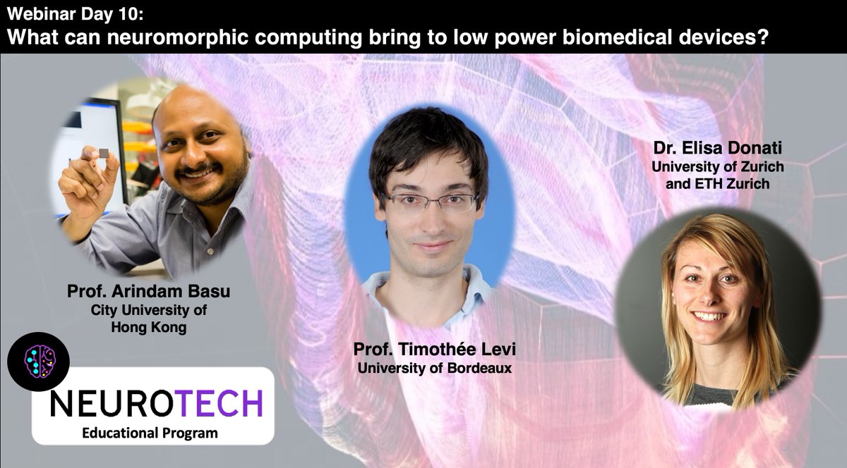 JoinNEUROTECH (@joinneurotech) on Twitter photo A NEUROTECH Educational event is coming!
Join us on Tuesday 9.11 at 4 PM (CET). <a href="/BasuNeuro82/">Arindam Basu</a>, Timothée Levi, and <a href="/ElDonati/">Elisa Donati</a> will answer the question:
What can neuromorphic computing bring to low-power biomedical devices?
Chair: <a href="/federico_hyo/">Federico Corradi</a>
Sign up here: neurotechai.eu A NEUROTECH Educational event is coming!
Join us on Tuesday 9.11 at 4 PM (CET). <a href="/BasuNeuro82/">Arindam Basu</a>, Timothée Levi, and <a href="/ElDonati/">Elisa Donati</a> will answer the question:
What can neuromorphic computing bring to low-power biomedical devices?
Chair: <a href="/federico_hyo/">Federico Corradi</a>
Sign up here: neurotechai.eu