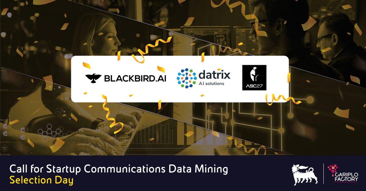 CariploFactory's tweet photo. 🏆Scopri le storie delle tre startup vincitrici della Call per Startup Communications Data Mining di @eni @blackbird_ai , #DATRIX e @asc27_
https://t.co/3EKt9EveZD https://t.co/HrrGekgeE3