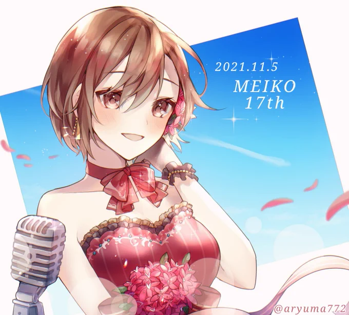 #MEIKO生誕祭2021 #MEIKO誕生祭2021 #MEIKO17th 

MEIKOさん17周年おめでとうございます!!! 