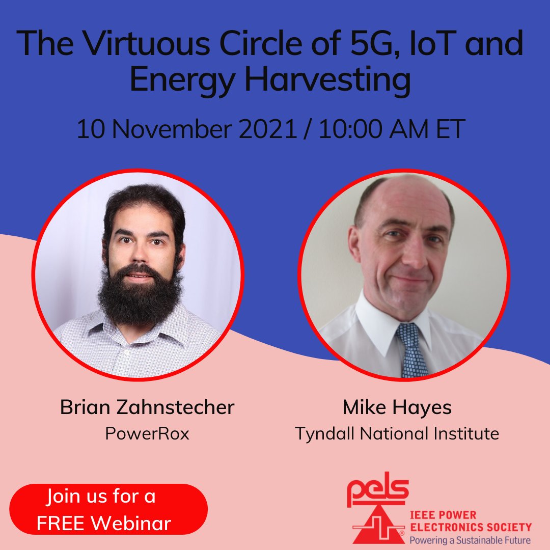 PowerRoxLLC's tweet photo. Honored to give inaugural #FreeWebinar for @IEEEPELS next week (Nov 10, 10 am EST) with @TyndallInstitut's Mike Hayes. Learn how #5G, #IoT, and #EnergyHarvesting identify major challenges/opportunities in optimizing global #EnergyEfficiency.  https://t.co/gDx6SR0Gba

#PowerIoT https://t.co/d75lQsLGty