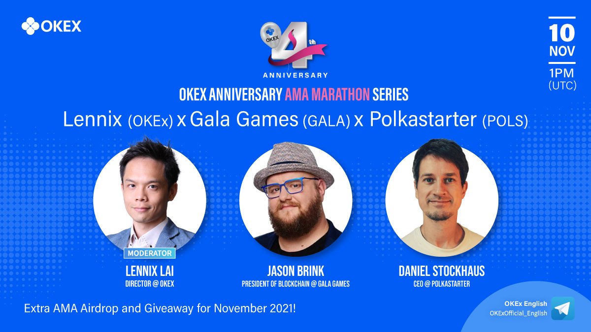 okx's tweet photo. .@OKEx AMA RT Campaign w/ @polkastarter x @GoGalaGames 

1️⃣0️⃣0️⃣ OKEx Users to share $500 🎁in $GALA &amp; $POL
✅RT &amp; @ 2friends
✅Fill: https://t.co/BBZoZE3hGM

🗣️Join #AMA w/ @LennixOkex, @BitBenderBrink, President of Blockchain of Gala Games, Daniel Stockhaus, CEO of Polkastarter https://t.co/z2L3xkD02K
