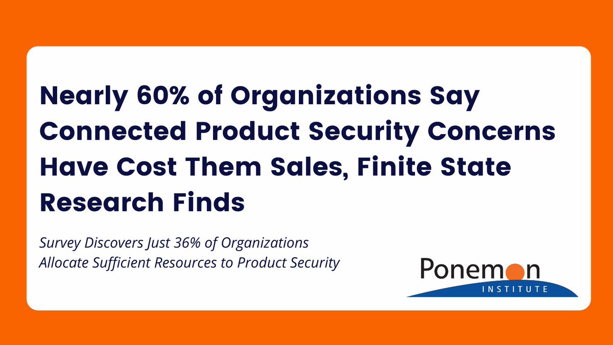 FiniteStateInc's tweet photo. Our most recent study, conducted by The Ponemon Institute, surveyed US executives revealing a growing need to strengthen #supplychain security by securing #connecteddevices, including those connected to the #IoT.

Read the report: https://t.co/LDOsUbeDeo https://t.co/ZqjSLuX1Is